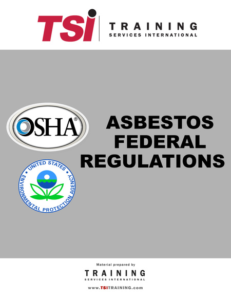 TSI - Asbestos Federal Regulations Manual